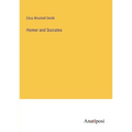 Homer and Socrates - Paperback