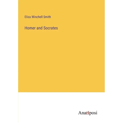 Homer and Socrates - Paperback