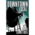Downtown Local - Paperback