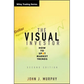 The Visual Investor: How to Spot Market Trends - Hardcover