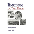 Tennesseans and Their History - Paperback