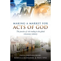Making a Market for Acts of God P - Paperback
