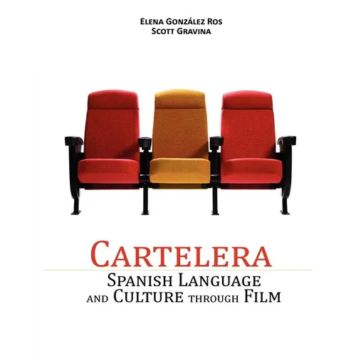 Cartelera: Spanish Language and Culture through Film - Paperback