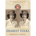 Dearest Folks: Sister Leatherneck's Letter Excerpts and WWII Experiences - Hardcover