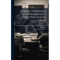 Bloom's Taxonomy and Performance Objectives, Lesson Plan - Hardcover