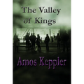 The Valley of Kings - Hardcover
