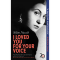 I Loved You for Your Voice - Paperback