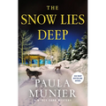 The Snow Lies Deep: A Mercy Carr Mystery - Hardcover