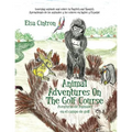 Animal Adventures On The Golf Course: Learning animals and colors in English and Spanish - Paperback