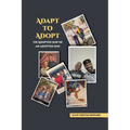 Adapt to adopt - The adopted son of an adopted son - Paperback