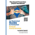 The Fraud Prevention (FP)101 Handbook: An Illustrated Guide to Consumer Fraud Awareness - Paperback