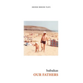 Our Fathers - Paperback
