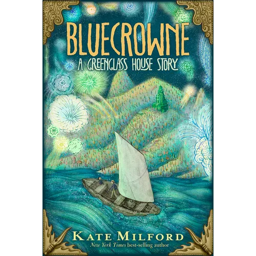 Bluecrowne: A Greenglass House Story - Hardcover