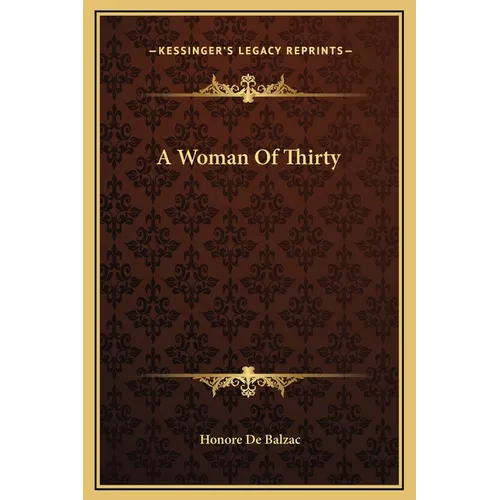 A Woman Of Thirty - Hardcover