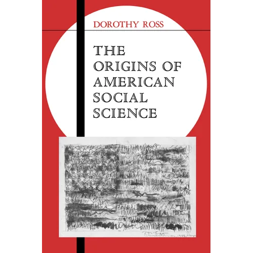 The Origins of American Social Science - Paperback