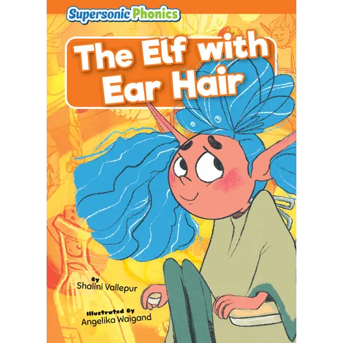 The Elf with Ear Hair - Library Binding