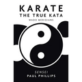Karate the True Kata: Wado Meridians - Paperback