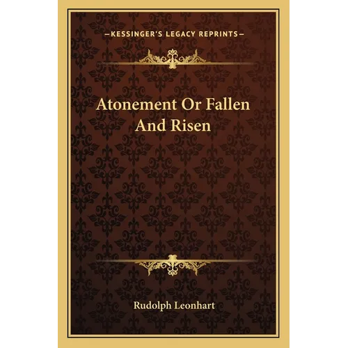 Atonement Or Fallen And Risen - Paperback