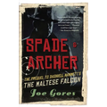 Spade & Archer: The Prequel to Dashiell Hammett's THE MALTESE FALCON - Paperback