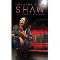 Shaw: From Bums to Bentleys - Hardcover