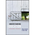 Understanding Education: A Sociological Perspective - Paperback