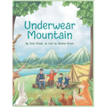 Underwear Mountain - Hardcover