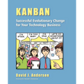 Kanban: Successful Evolutionary Change for your Technology Business: Successful Evolutionary Change for your Technology Business - Paperback