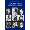 The Great Father: The United States Government and the American Indians (Abridged Edition) - Paperback