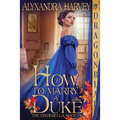 How to Marry a Duke - Paperback