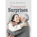 Unexpected Surprises - Hardcover
