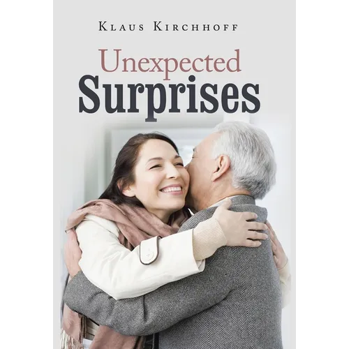Unexpected Surprises - Hardcover