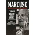 Marcuse: Critical Theory and the Promise of Utopia - Paperback