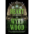Heart of the Wyrdwood - Paperback
