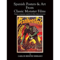 Spanish Posters and Art from Classic Monster Films - Paperback