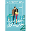 Signed, Sealed, and Smitten: a whimsical romance - Paperback