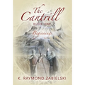 The Cantrill Book One: Beginnings - Hardcover