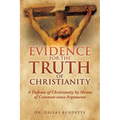 Evidence for the Truth of Christianity - Paperback
