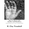 How to Deal with Doubts and Doubters: Actual Experiences with Troubled Souls - Paperback