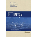 The Understanding Four Views on Baptism - Paperback