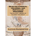 Selected Chemical Universal and Particular Processes - Paperback