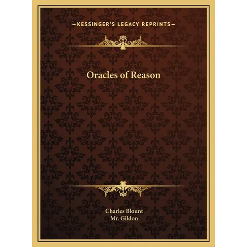 Oracles of Reason - Hardcover