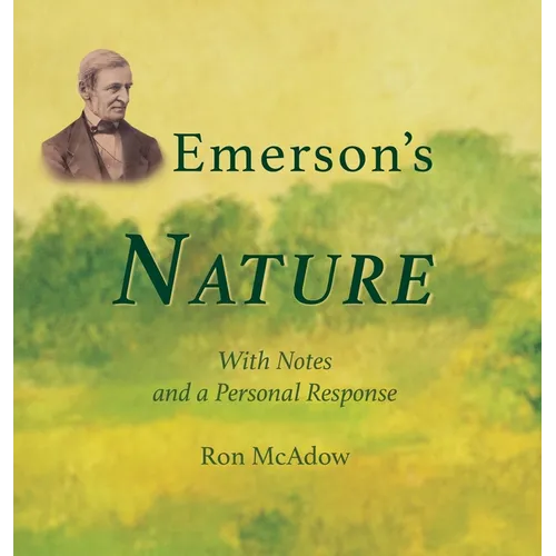 Emerson's Nature; with Notes and a Personal Response - Hardcover
