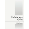Dahlonega Gold - Paperback