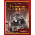 Portrait of the Baltimore & Ohio Lake Branch: Part 2 - Paperback