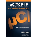 uC/TCP-IP: The Embedded Protocol Stack and the Texas Instruments LM3S9B92 - Hardcover