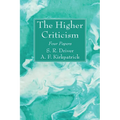 The Higher Criticism - Paperback