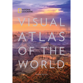National Geographic Visual Atlas of the World, 2nd Edition: Fully Revised and Updated - Hardcover