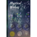 Mystical Wolves - Paperback