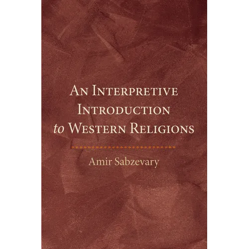 An Interpretive Introduction to Western Religions - Paperback