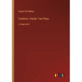 Creditors. Pariah; Two Plays: in large print - Paperback